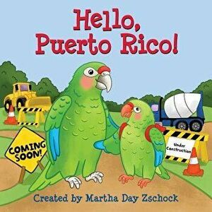 Hello, Puerto Rico! - Martha Zschock imagine