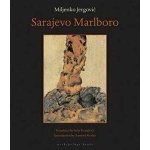 Sarajevo Marlboro, Paperback - Miljenko Jergovic imagine