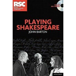 Playing Shakespeare - John Barton imagine