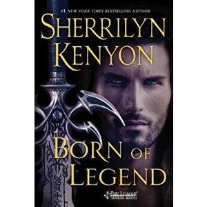 Born of Legend: The League: Nemesis Rising, Hardcover - Sherrilyn Kenyon imagine