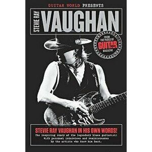 Stevie Ray Vaughan, Paperback - Guitar World Magazine imagine