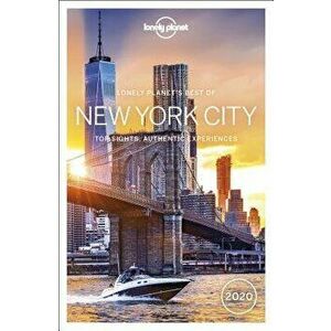 Lonely Planet Best of New York City 2020, Paperback - Lonely Planet imagine