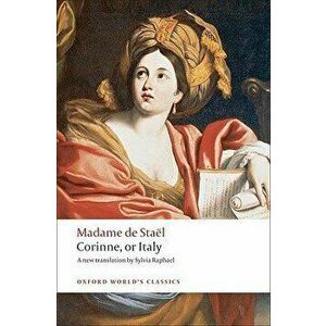 Corinne, or Italy, Paperback - Madame De Stael imagine