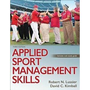 Applied Sport Management Skills, Paperback - Robert N. Lussier imagine