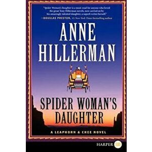 Spider Woman's Daughter, Paperback - Anne Hillerman imagine