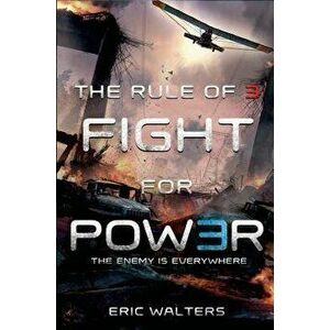 The Rule of Three: Fight for Power, Hardcover - Eric Walters imagine