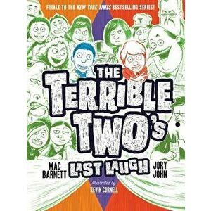 The Terrible Two's Last Laugh, Paperback - Mac Barnett imagine
