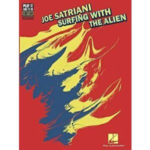 Joe Satriani - Surfing with the Alien, Paperback - Joe Satriani imagine