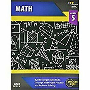 Steck-Vaughn Core Skills Mathematics: Workbook Grade 5, Paperback - Steck-Vaughn Company imagine