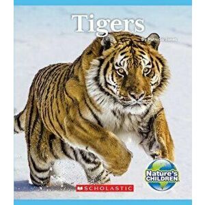 Tigers (Nature's Children), Paperback - Patricia Janes imagine