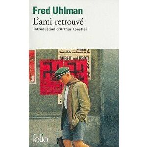 L'Ami Retrouve = Reunion, Paperback - Fred Uhlman imagine