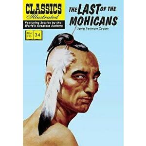 The Last of the Mohicans, Paperback - James Fenimore Cooper imagine