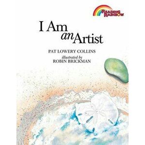 I Am an Artist, Paperback - Patricia L. Collins imagine