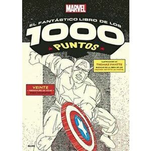 Marvel El Fantástico Libro de Los 1000 Puntos, Paperback - Thomas Pavitte imagine