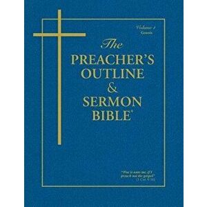 Preacher's Outline & Sermon Bible-KJV-Genesis 1: Chapters 1-11, Paperback - Leadership Ministries Worldwide imagine