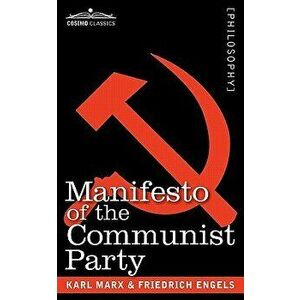 Manifesto of the Communist Party, Paperback - Karl Marx imagine