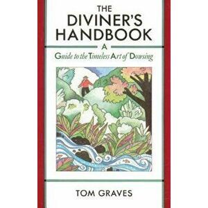 Diviner's Handbook, Paperback - Tom Graves imagine