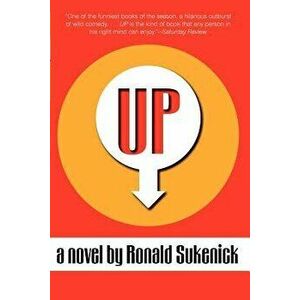 Up, Paperback - Ronald Sukenick imagine