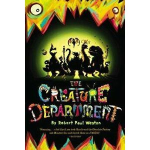 The Creature Department, Paperback - Robert Paul Weston imagine