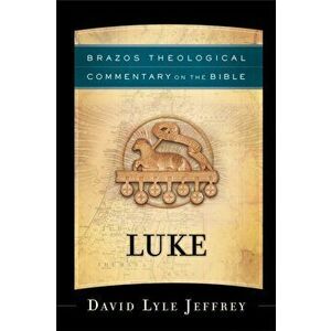 Luke, Paperback - David Lyle Jeffrey imagine