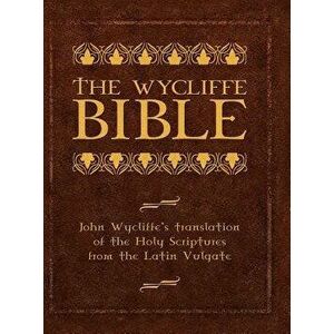 Wycliffe Bible-OE, Hardcover - John Wycliffe imagine