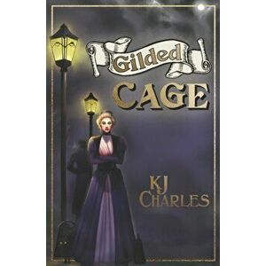 Gilded Cage, Paperback imagine