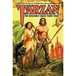Tarzan: The Greystoke Legacy Under Siege, Paperback - Ann E. Johnson imagine
