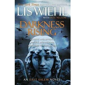 Darkness Rising, Paperback - Lis Wiehl imagine