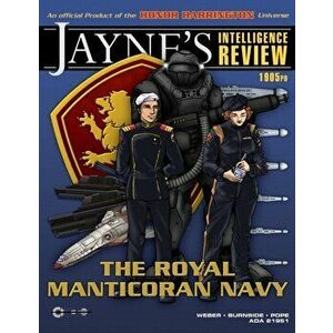 Jaynes Intelligence Review #1: The Royal Manticoran Navy, Paperback - David Weber imagine