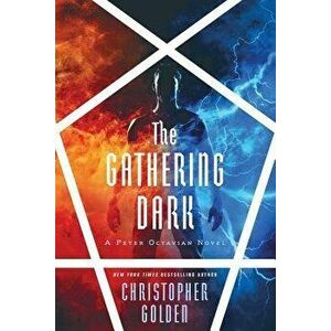 The Gathering Dark, Paperback - Christopher Golden imagine