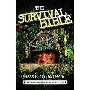 The Survival Bible, Paperback - Mike Murdoch imagine
