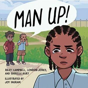 Man Up!, Paperback - Riley Campbell imagine