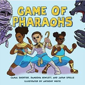 Game of Pharaohs, Paperback - Camal Shorter imagine