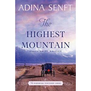The Highest Mountain, Paperback - Adina Senft imagine