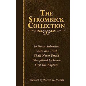 The Strombeck Collection: The Collected Works of J. F. Strombeck, Hardcover - J. F. Strombeck imagine