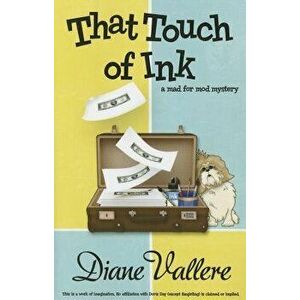 That Touch of Ink, Paperback - Diane Vallere imagine
