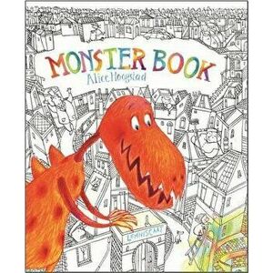 Monster Book, Hardcover - Alice Hoogstad imagine