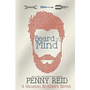 Beard in Mind, Paperback - Penny Reid imagine