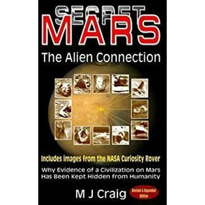 Secret Mars: The Alien Connection, Hardcover - M. J. Craig imagine