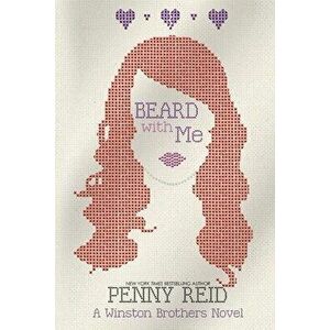 Beard With Me, Paperback - Penny Reid imagine