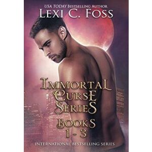 Immortal Curse Series Books 1-3, Hardcover - Lexi C. Foss imagine