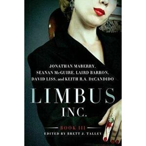 Limbus, Inc. - Book III, Paperback - Jonathan Maberry imagine