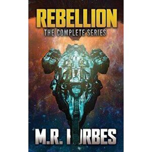 Rebellion. The Complete Series, Hardcover - M. R. Forbes imagine