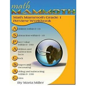 Math Mammoth Grade 1 Review Workbook, Paperback - Maria Miller imagine