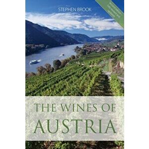 The wines of Austria, Paperback - Stephen Brook imagine