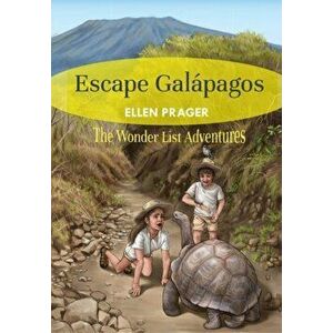 Escape Galpagos, Paperback - Ellen Prager imagine