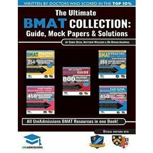 The Ultimate BMAT Collection: 5 Books In One, Over 2500 Practice Questions & Solutions, Includes 8 Mock Papers, Detailed Essay Plans, 2019 Edition, , P imagine