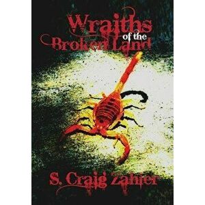 Wraiths of the Broken Land, Hardcover - S. Craig Zahler imagine