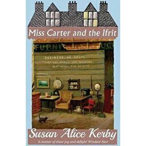 Miss Carter and the Ifrit, Paperback - Susan Alice Kerby imagine