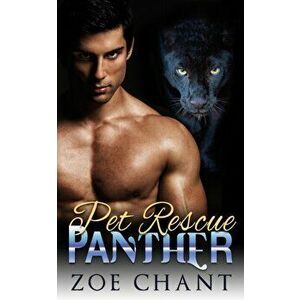Pet Rescue Panther, Paperback - Zoe Chant imagine